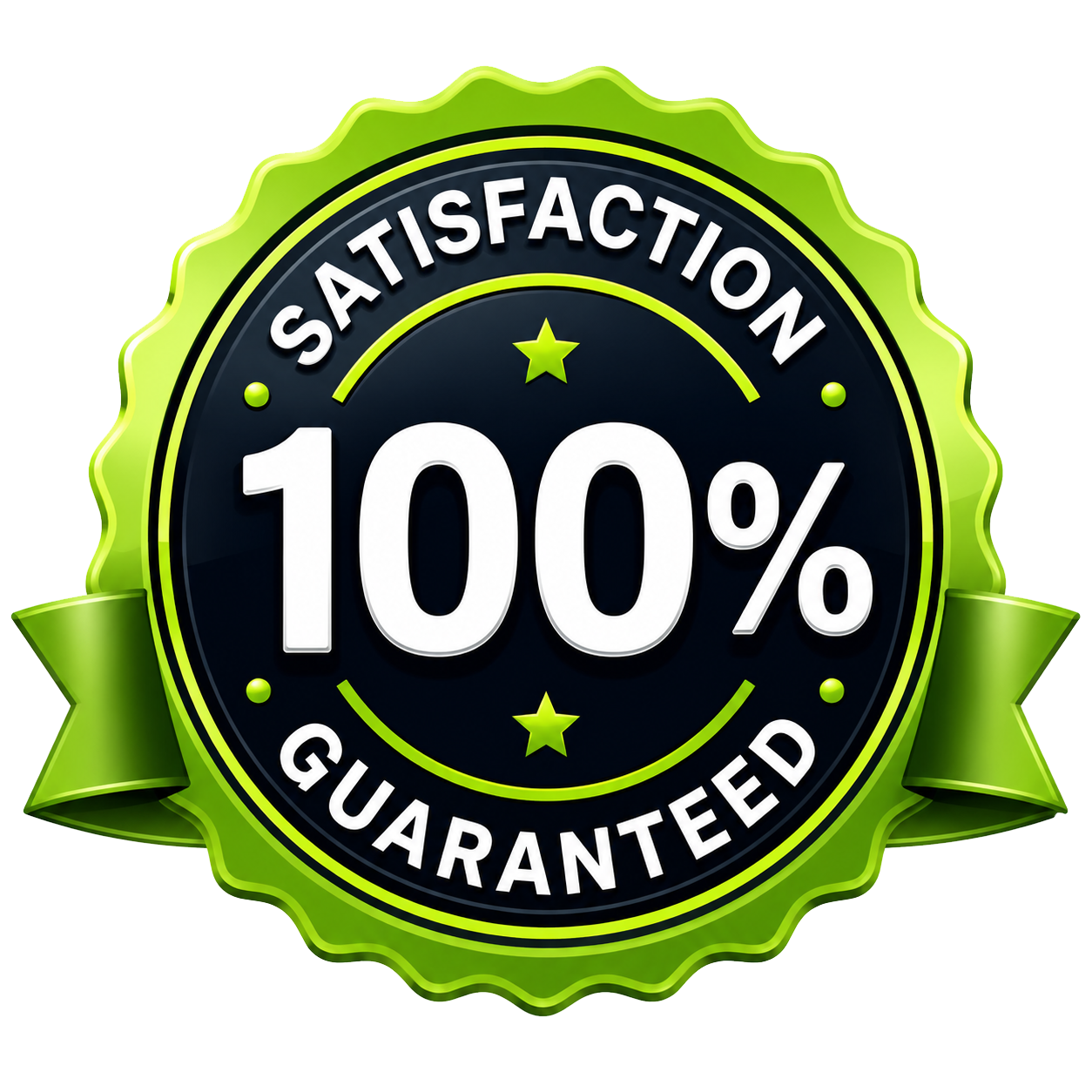100 Percent Satisfaction Guaranteed
